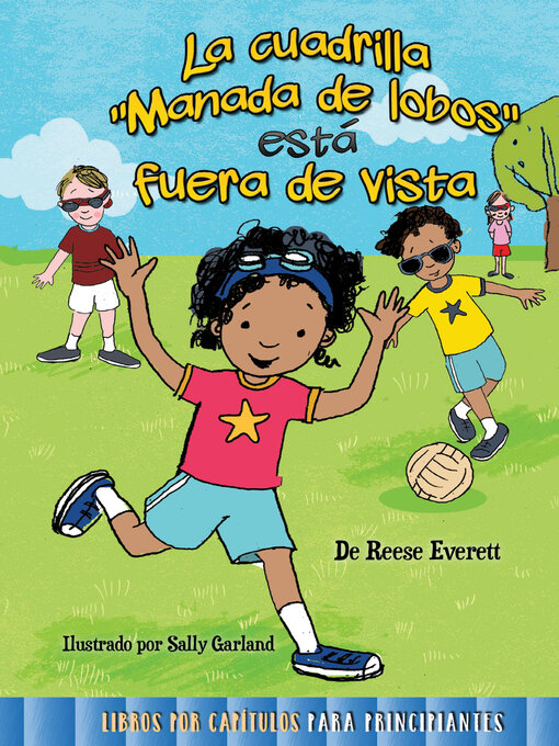 Title details for La cuadrilla "manada de lobos" está fuera de vista by Reese Everett - Available